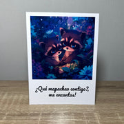 LoveBox Small - “¿Qué mapachao contigo? Me encantas!🦝❤️🦝”